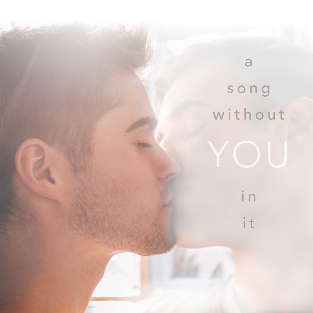 A Song Without You in It